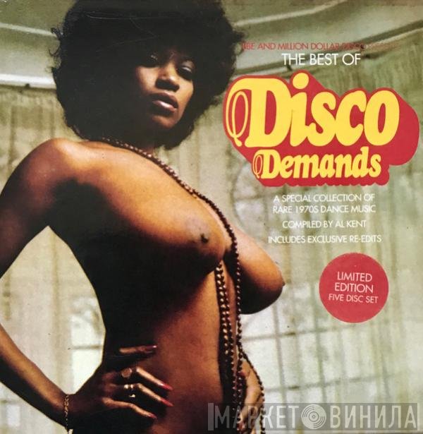  - The Best Of Disco Demands (A Special Collection Of Rare 1970s Dance Music)