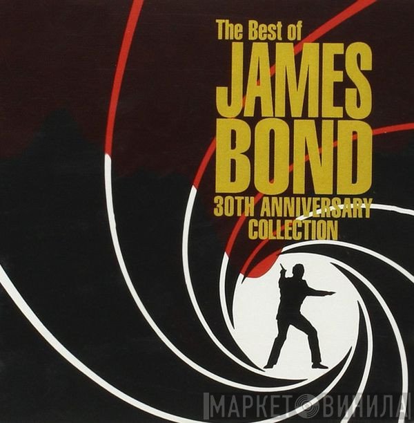  - The Best Of James Bond (30th Anniversary Collection)