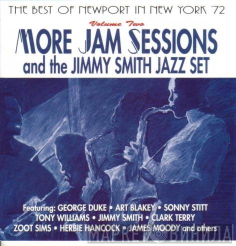  - The Best Of Newport In New York '72 (More Jam Sessions And The Jimmy Smith Jazz Set)