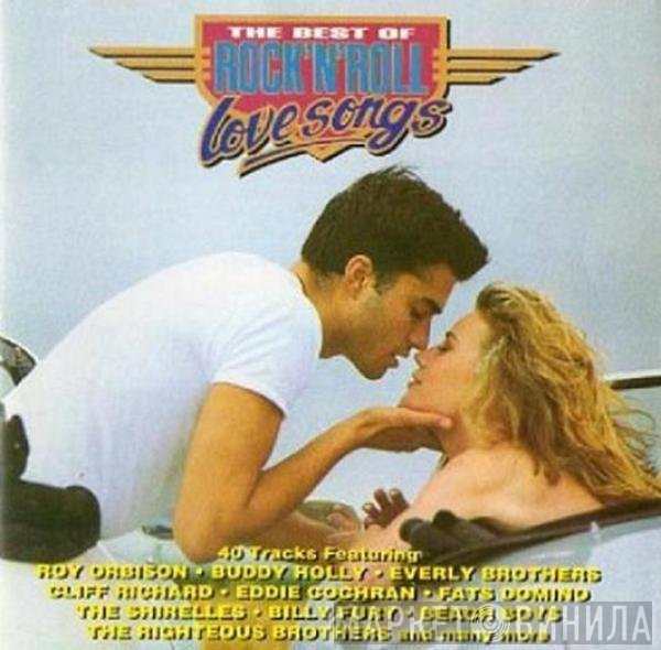  - The Best Of Rock 'N' Roll Love Songs