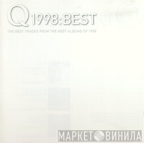  - The Best Tracks From The Best Albums Of 1998
