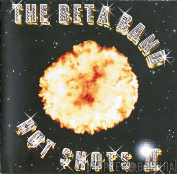 The Beta Band - Hot Shots II