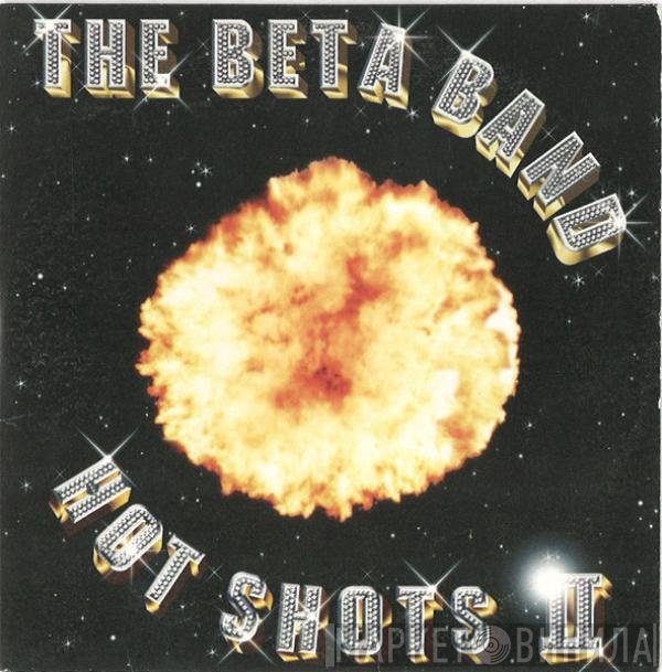 The Beta Band  - Hot Shots II