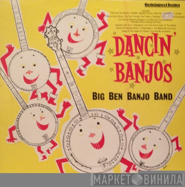The Big Ben Banjo Band - Dancin' Banjos