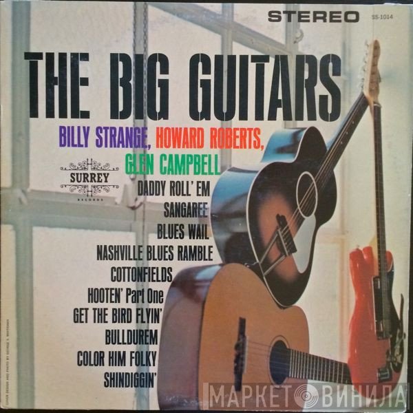  - The Big Guitars
