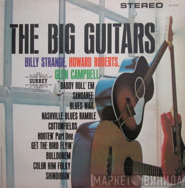  - The Big Guitars