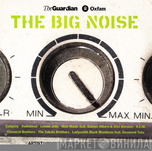 - The Big Noise