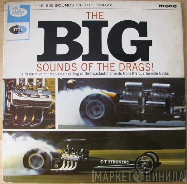  - The Big Sounds Of The Drags!