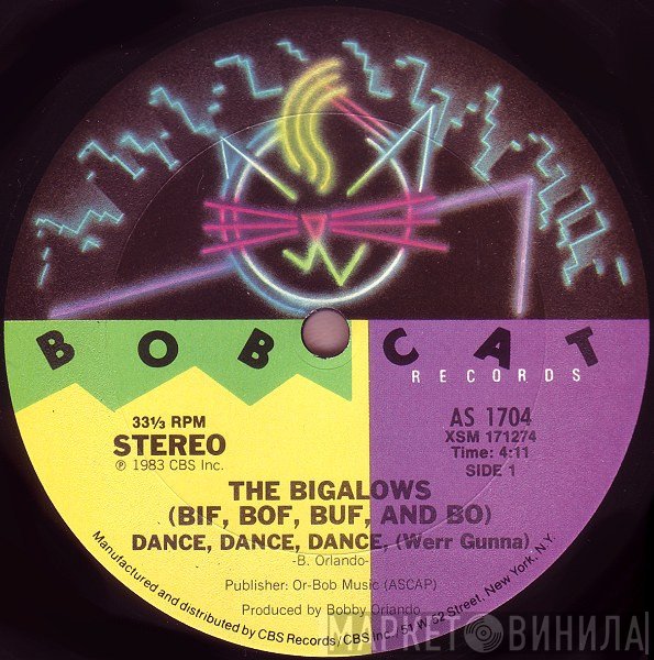 The Bigalows - Dance, Dance, Dance, (Werr Gunna)