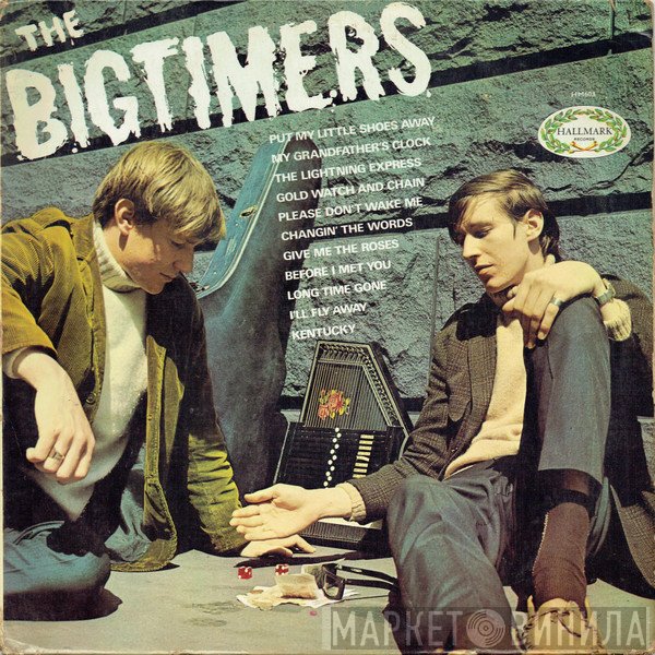 The Bigtimers - The Bigtimers
