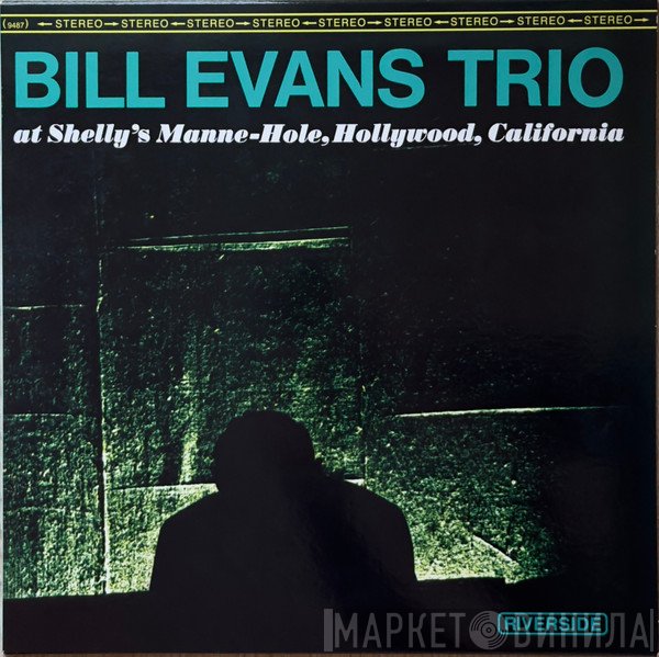 The Bill Evans Trio - At Shelly's Manne-Hole