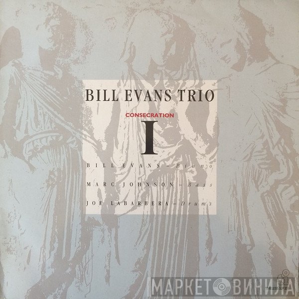 The Bill Evans Trio - Consecration I