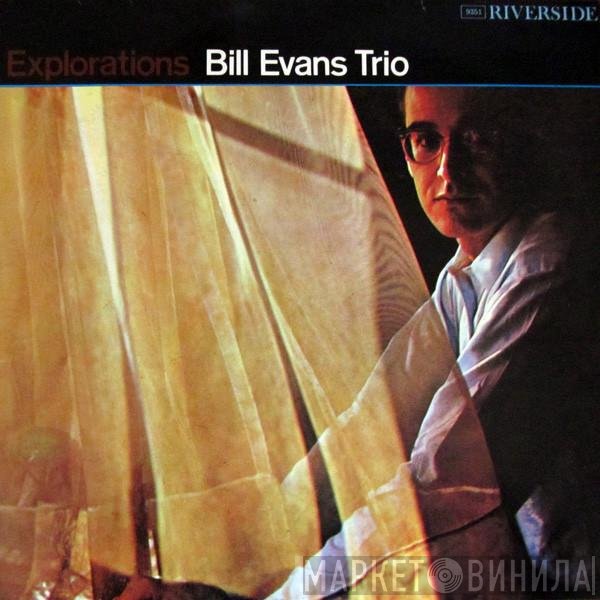 The Bill Evans Trio  - Explorations
