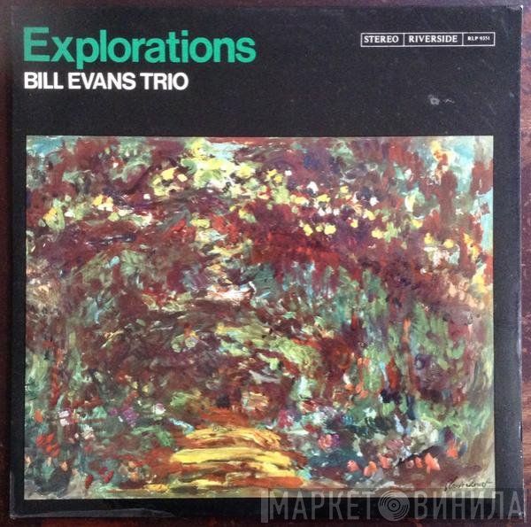 The Bill Evans Trio  - Explorations
