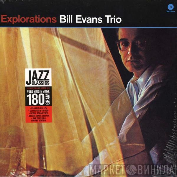 The Bill Evans Trio  - Explorations