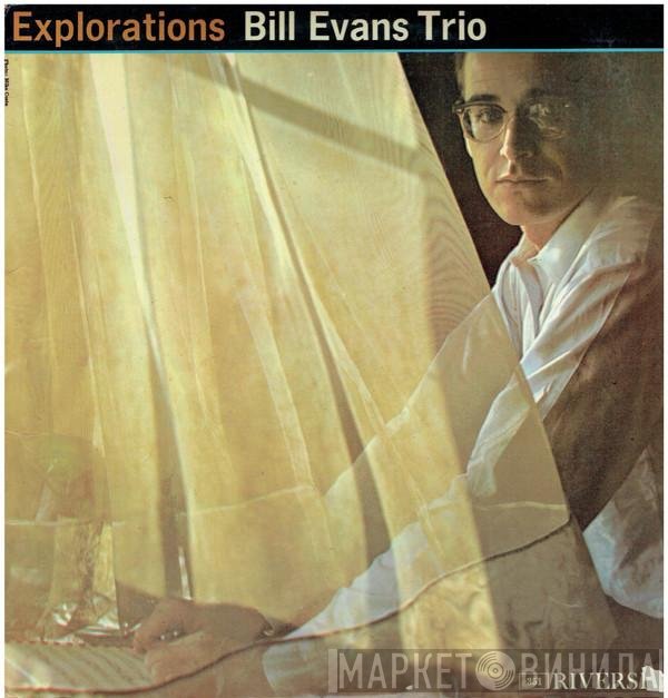 The Bill Evans Trio  - Explorations