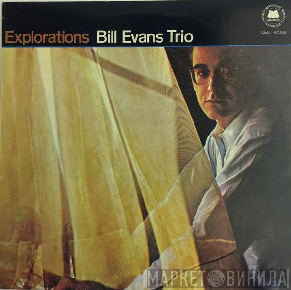 The Bill Evans Trio  - Explorations