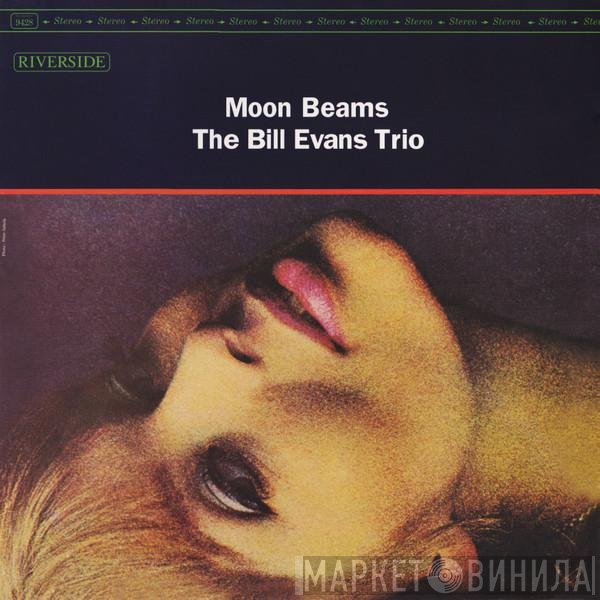The Bill Evans Trio  - Moon Beams