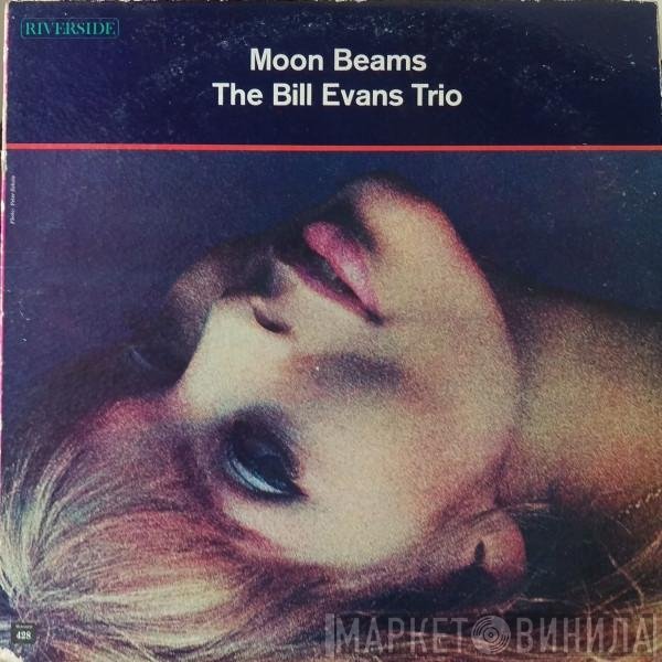 The Bill Evans Trio  - Moon Beams