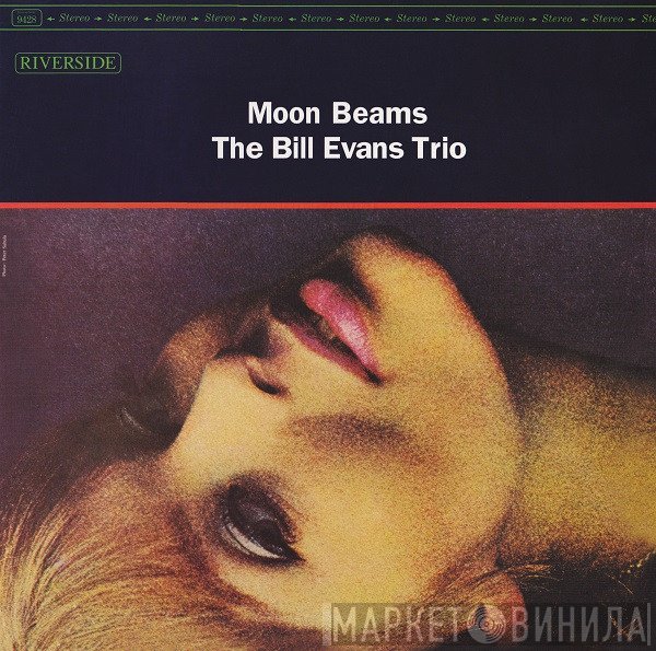 The Bill Evans Trio  - Moon Beams