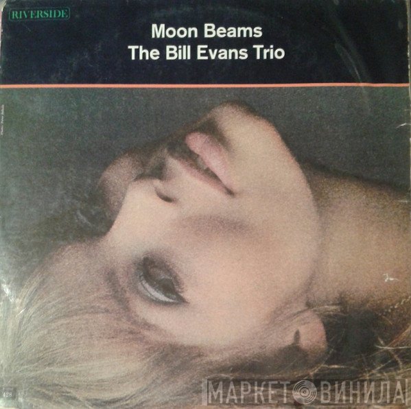 The Bill Evans Trio  - Moon Beams