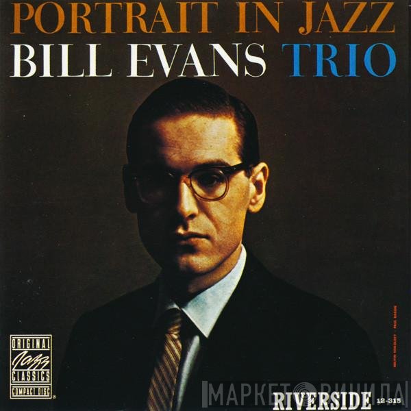 The Bill Evans Trio  - Portrait In Jazz