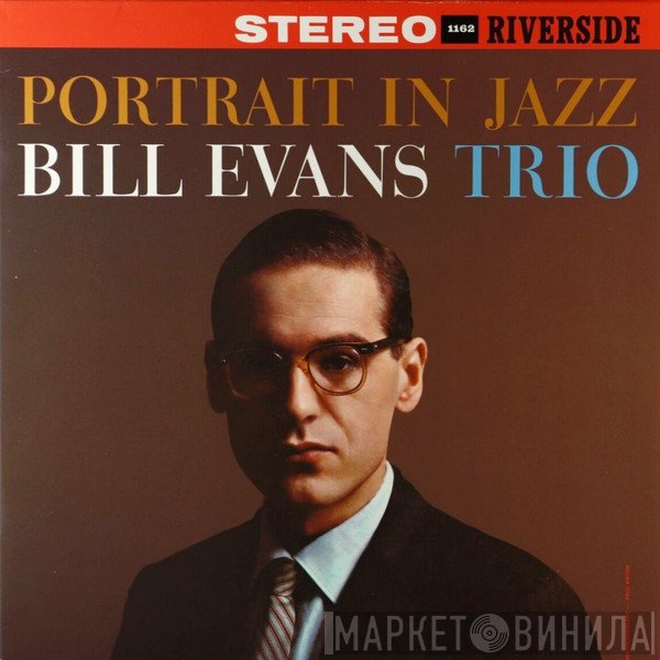 The Bill Evans Trio  - Portrait In Jazz