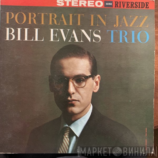 The Bill Evans Trio  - Portrait In Jazz