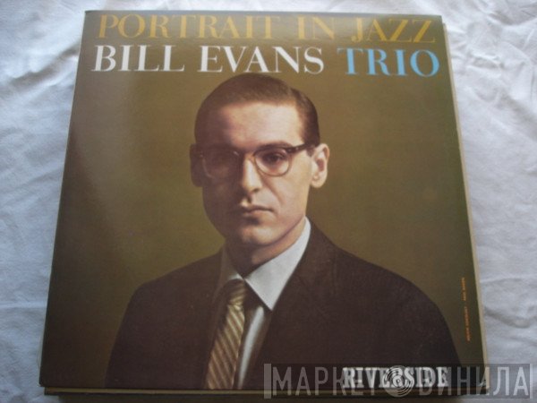 The Bill Evans Trio  - Portrait In Jazz