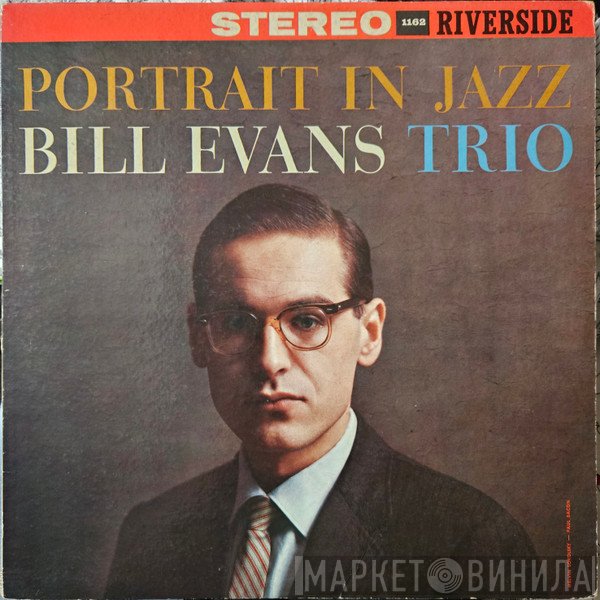 The Bill Evans Trio  - Portrait In Jazz
