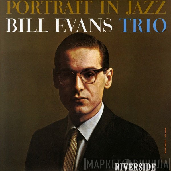 The Bill Evans Trio  - Portrait In Jazz