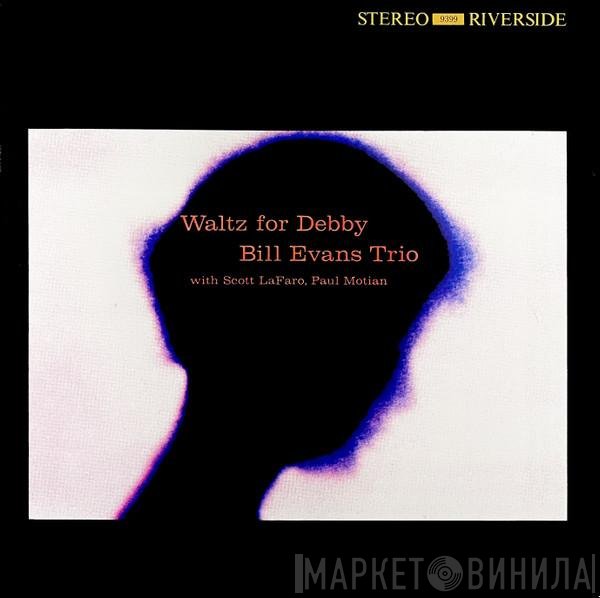 The Bill Evans Trio  - Waltz For Debby