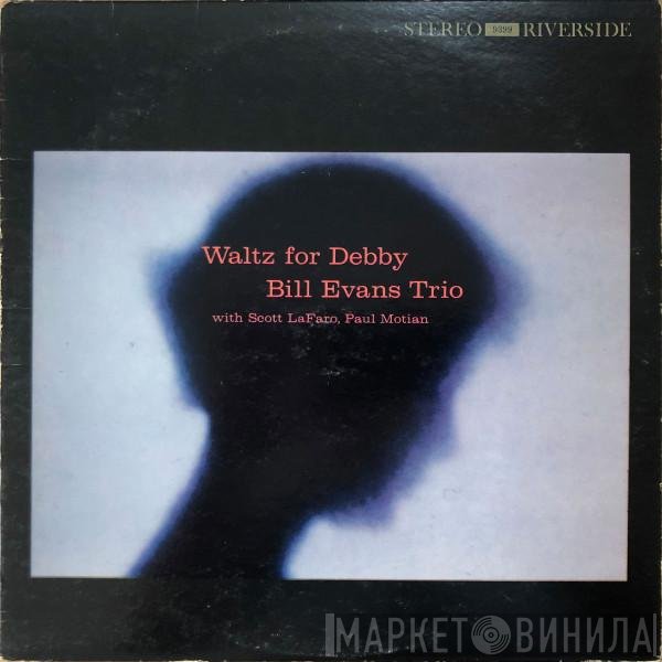 The Bill Evans Trio  - Waltz For Debby