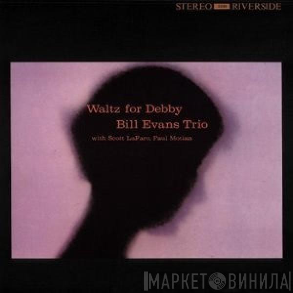 The Bill Evans Trio  - Waltz For Debby