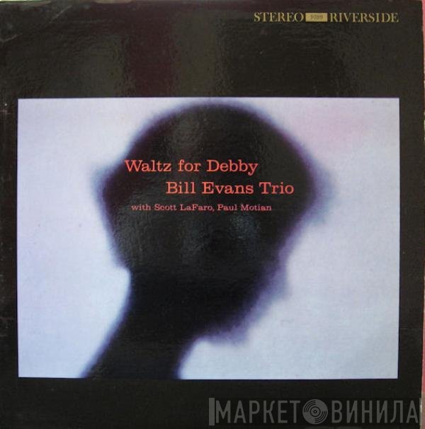 The Bill Evans Trio  - Waltz For Debby