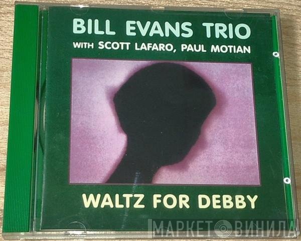 The Bill Evans Trio  - Waltz For Debby