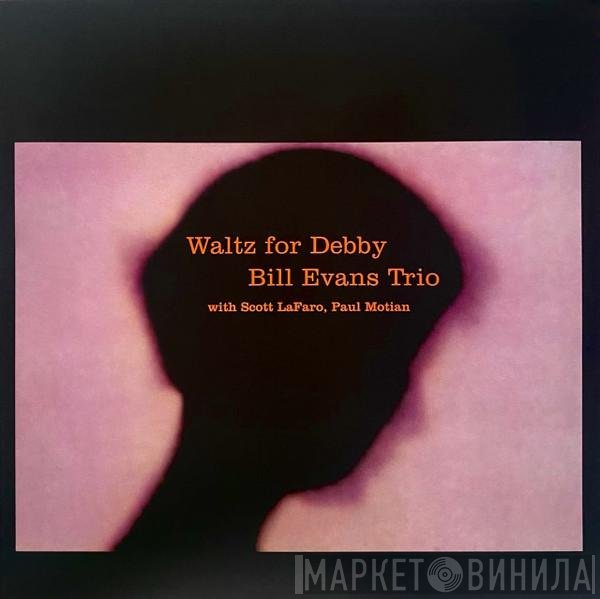 The Bill Evans Trio With Scott LaFaro And Paul Motian  - Waltz For Debby