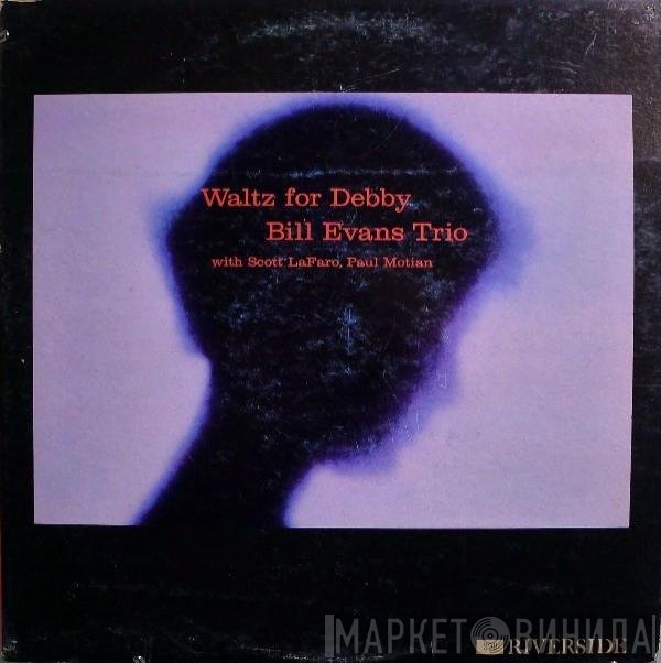 The Bill Evans Trio With Scott LaFaro, Paul Motian  - Waltz For Debby