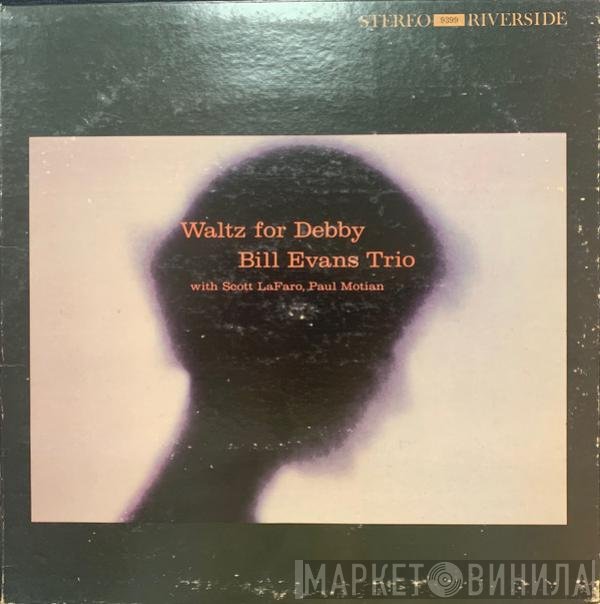 The Bill Evans Trio With Scott LaFaro, Paul Motian  - Waltz For Debby