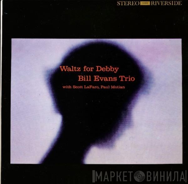 The Bill Evans Trio With Scott LaFaro, Paul Motian  - Waltz For Debby