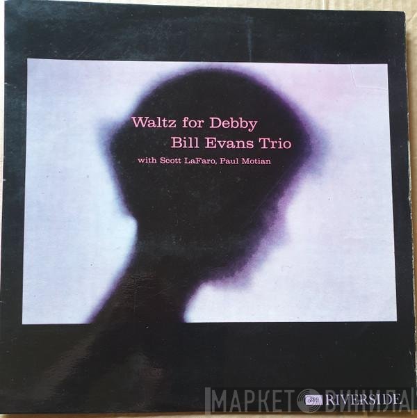 The Bill Evans Trio With Scott LaFaro, Paul Motian  - Waltz For Debby
