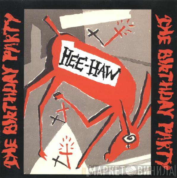 The Birthday Party  - Hee-Haw