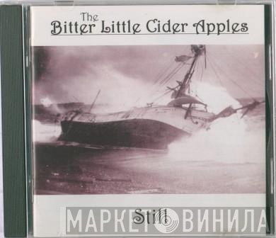 The Bitter Little Cider Apples - Still