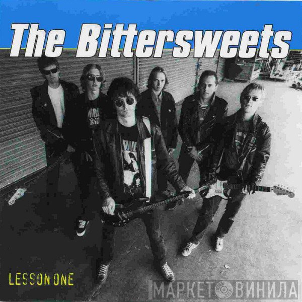 The Bittersweets   - Lesson One