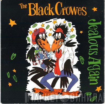 The Black Crowes - Jealous Again