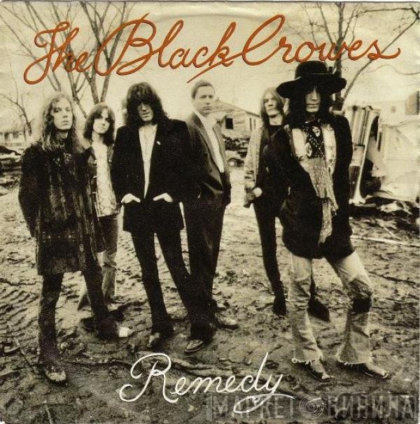 The Black Crowes  - Remedy