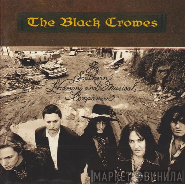 The Black Crowes - The Southern Harmony And Musical Companion