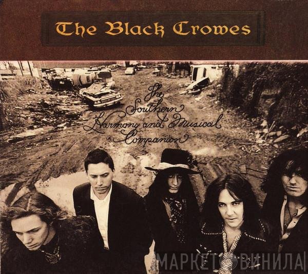 The Black Crowes - The Southern Harmony And Musical Companion