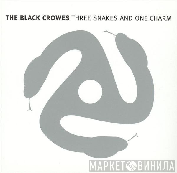 The Black Crowes - Three Snakes And One Charm