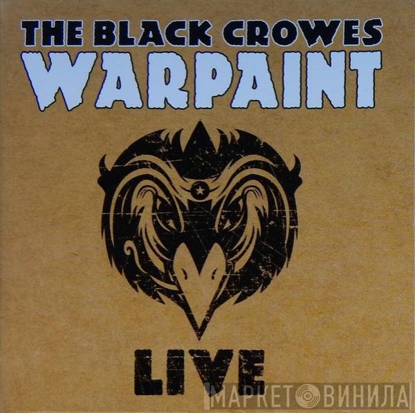 The Black Crowes  - Warpaint Live
